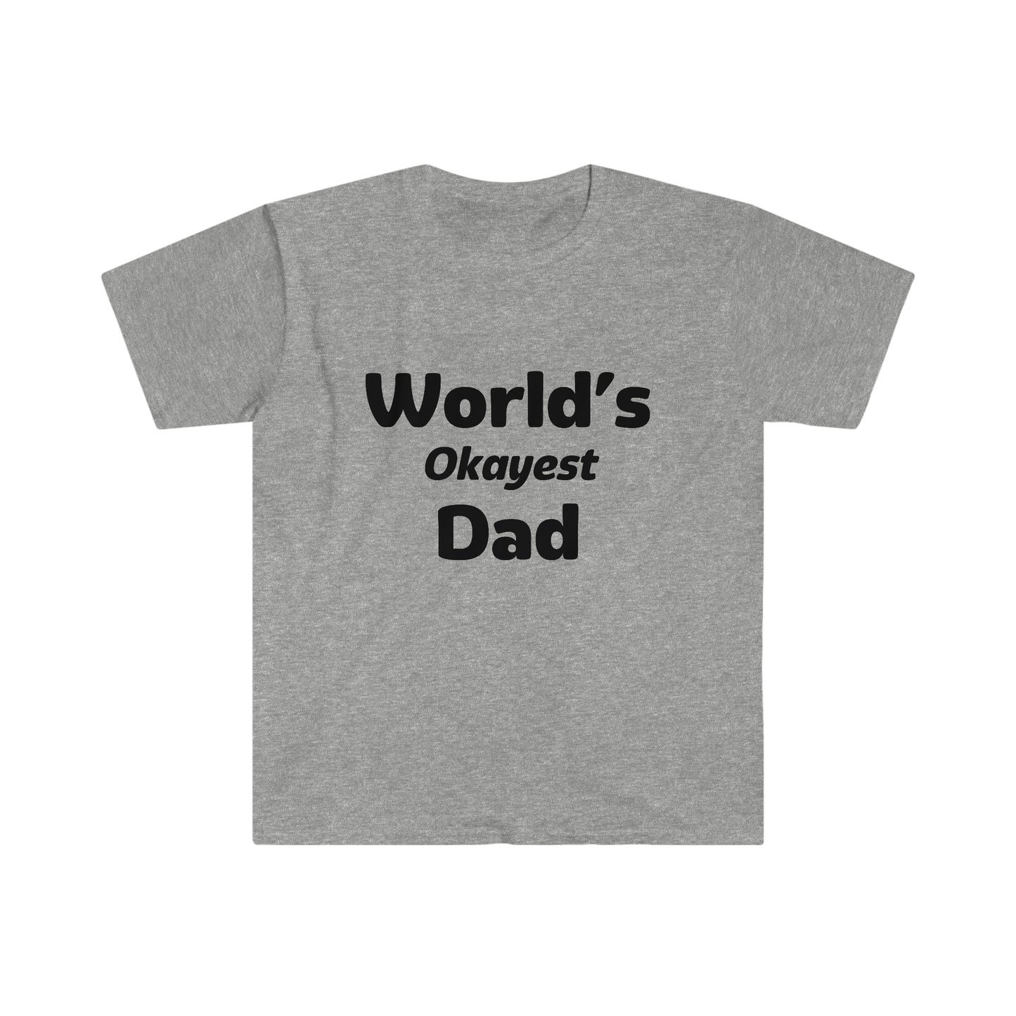 World's Okayest Dad T-Shirt