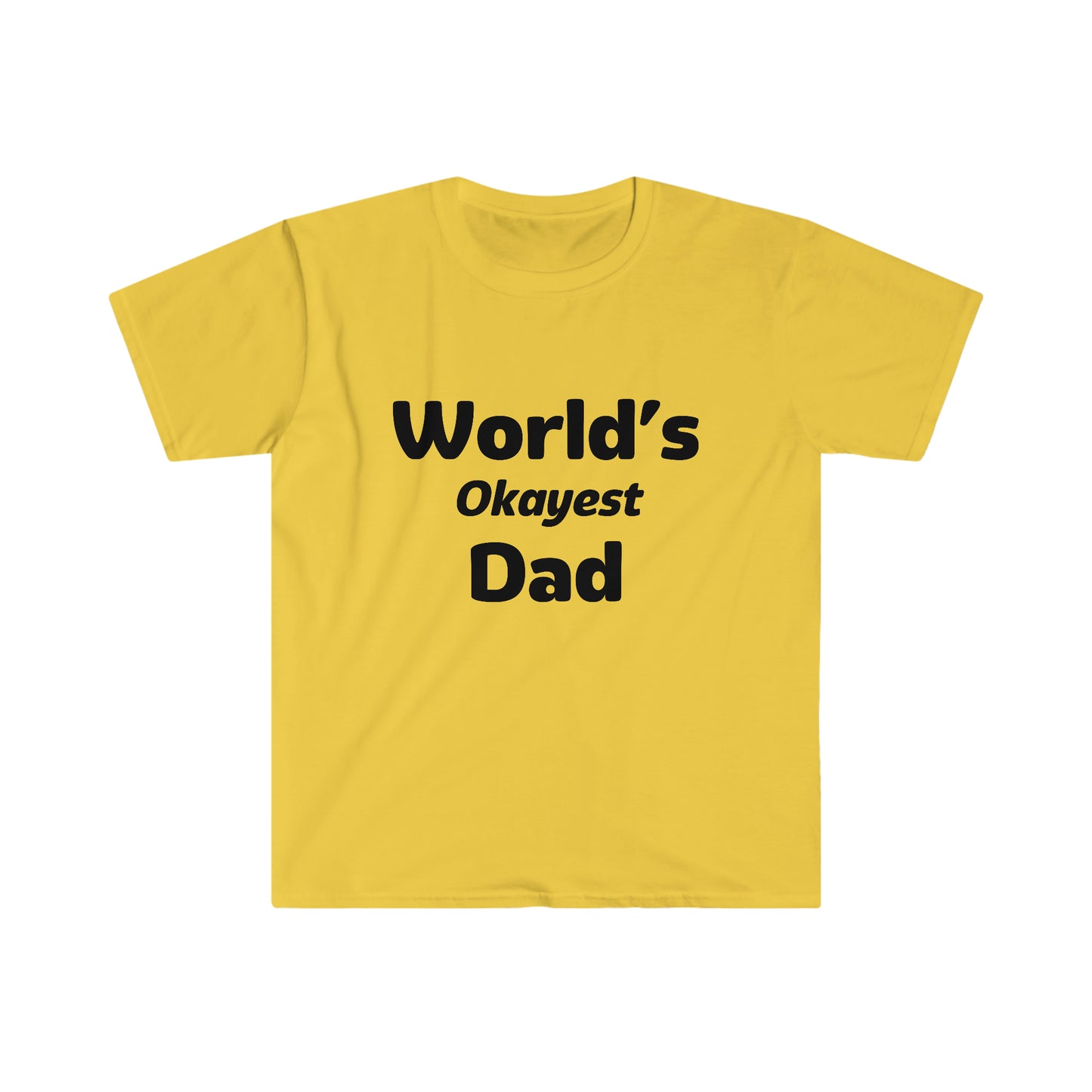 World's Okayest Dad T-Shirt