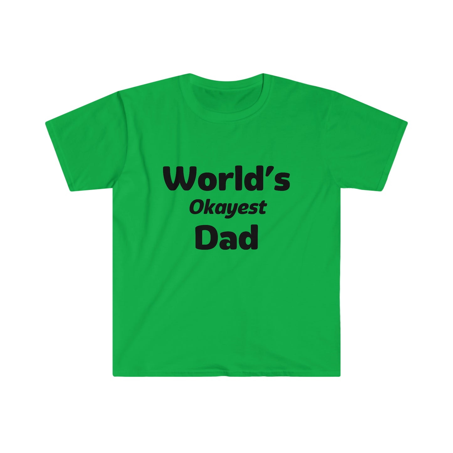 World's Okayest Dad T-Shirt